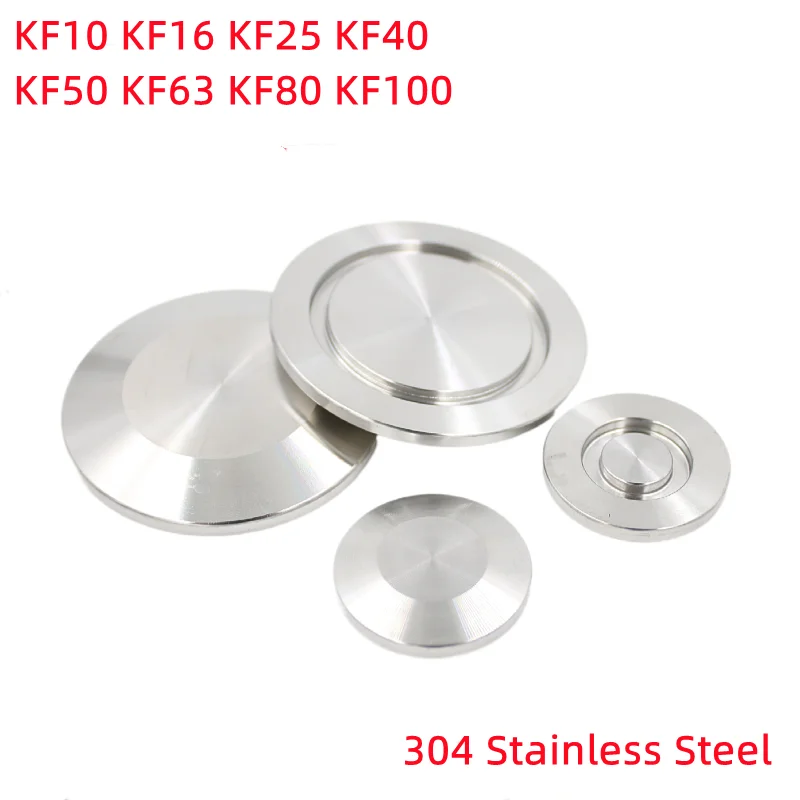 304 Stainless Steel KF10 KF16 KF25 KF40 KF50 KF63 KF80 Vacuum End Cap Sanitary Pipe Fitting Blind Flange
