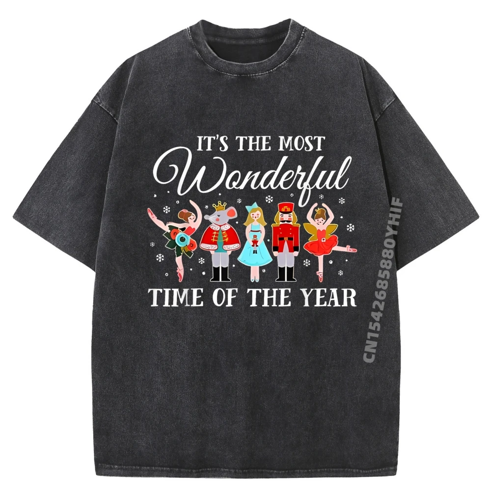 

It The Most Wonderful Time Of The Year Nutcracker Ballet Mens Clothing Plus Size Washed T Shirt Men Chinese Style
