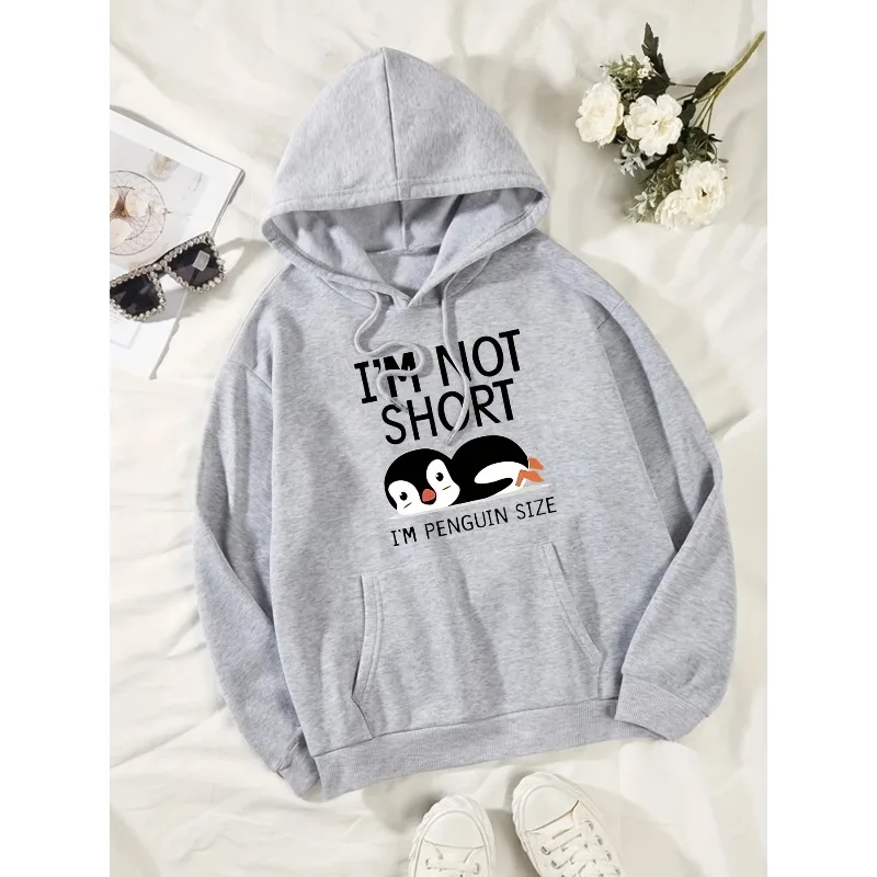 أنا لست قصيرة ، أنا البطريق حجم مضحك الطباعة المرأة مقنعين موضة لطيف هوديس الأساسية عادية هودي الصوف الدافئة س الرقبة الملابس