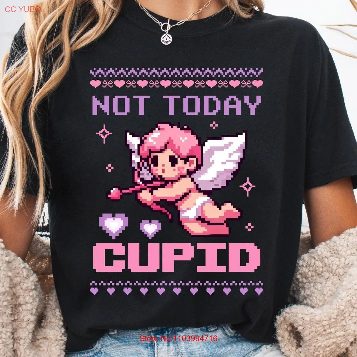 

Not Today Cupid T Shirt Valentines Pixels Comfort Colors Anti Day Cute Valentine's Gamer Gaming long or short sleeves