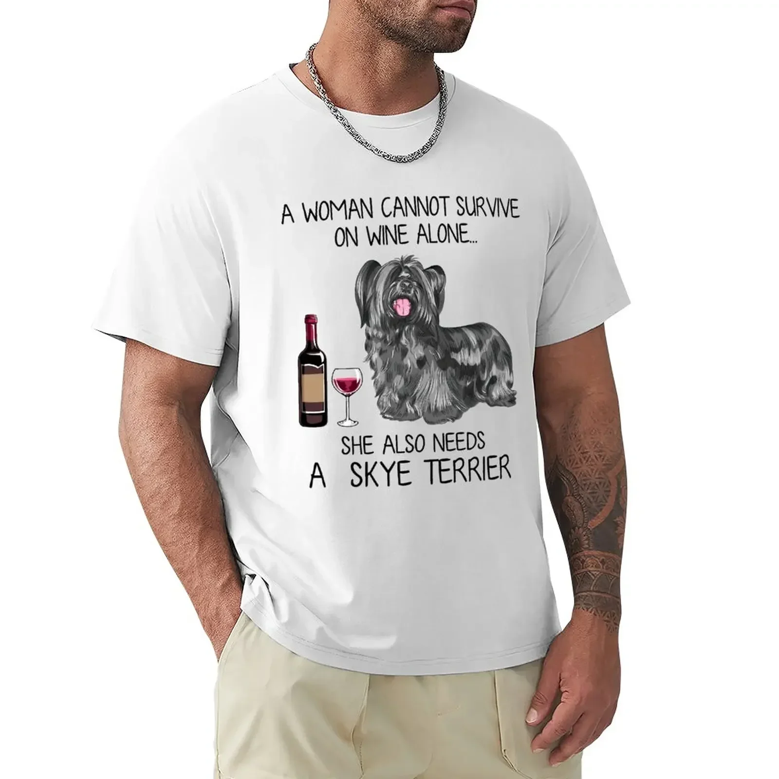 

Skye Terrier dog and wine Funny gift for dog mom T-Shirt hippie clothes animal prinfor boys t shirts men