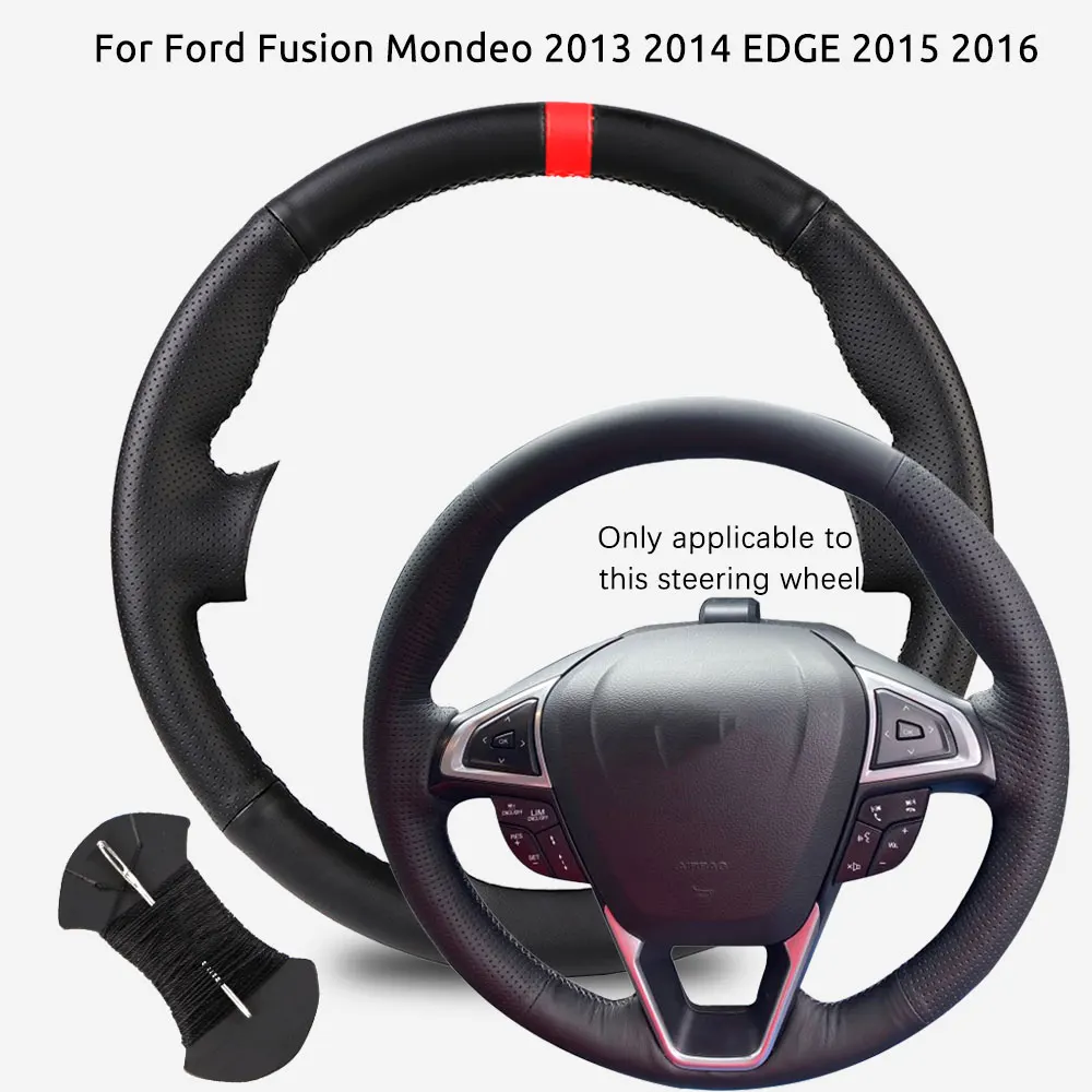 

Custom Fit For Ford Fusion Mondeo 2013 2014 EDGE 2015 2016 Car Steering Wheel Cover Microfiber Leather Anti-Slip