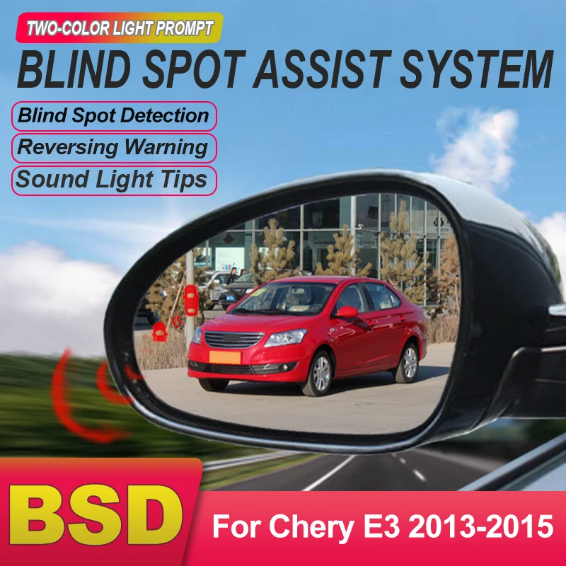 Car BSD BSM BSA Blind Area Spot Warning Drive Mirror light alarm Rear Radar Microwave Detection System For Chery E3 2013 to 2015