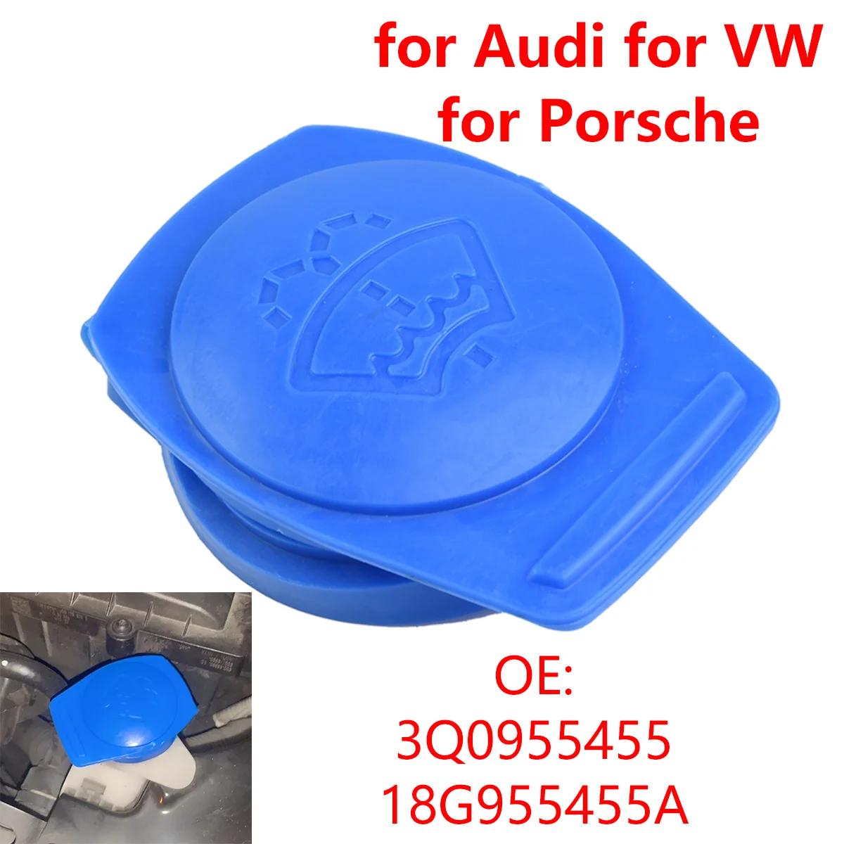 Car Windshield Wiper Washer Fluid Reservoir Tank Bottle Cap Cover 3Q0955455 for Audi for VW for Porsche 18G955455A