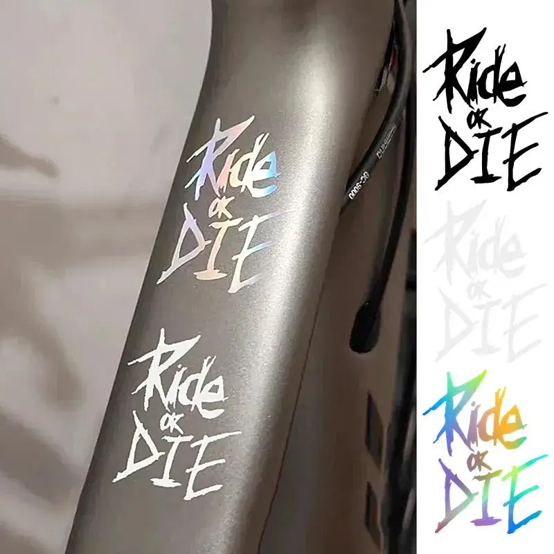 1PC/set Bike Frame Stickers Ride or Die Top Tube Decals for MTB Bicycle Decorative Frame Bike Auto Motorcycle Accessories