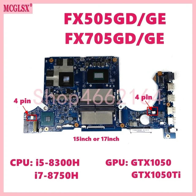 FX505GD i5 i7-8th Gen CPU GTX1050 GTX1050Ti Laptop Motherboard For Asus  FX505GE FX505GD FX705GD FX705GE FX705 FX86F Mainboard - AliExpress 7