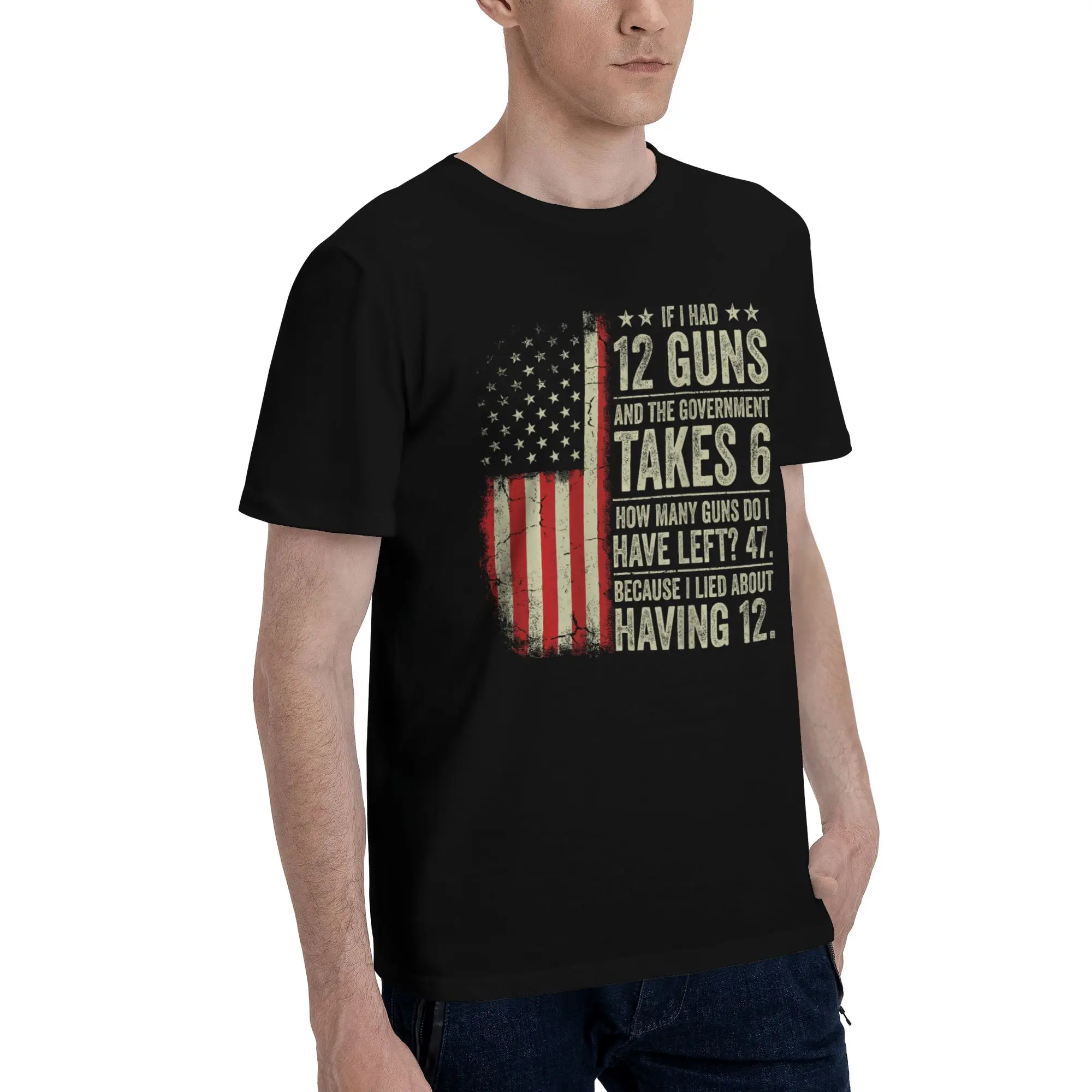 Graphic Printed Funny Saying “If I Had 12 Guns” T Shirt for Men Women  Pure Cotton Tee Shirt Short Sleeve Tops