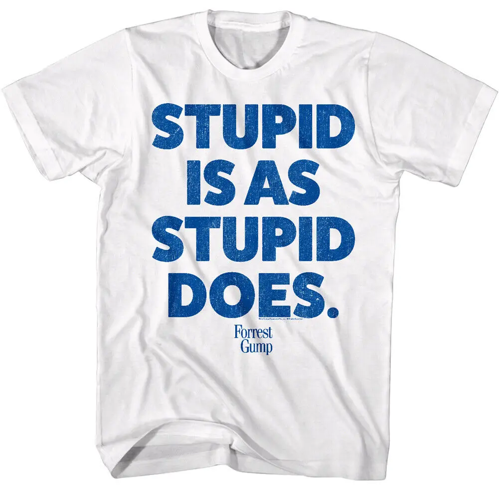 Forrest Gump Stupid is as Does Men's Slogan T Shirt Iconic Comedy Movie