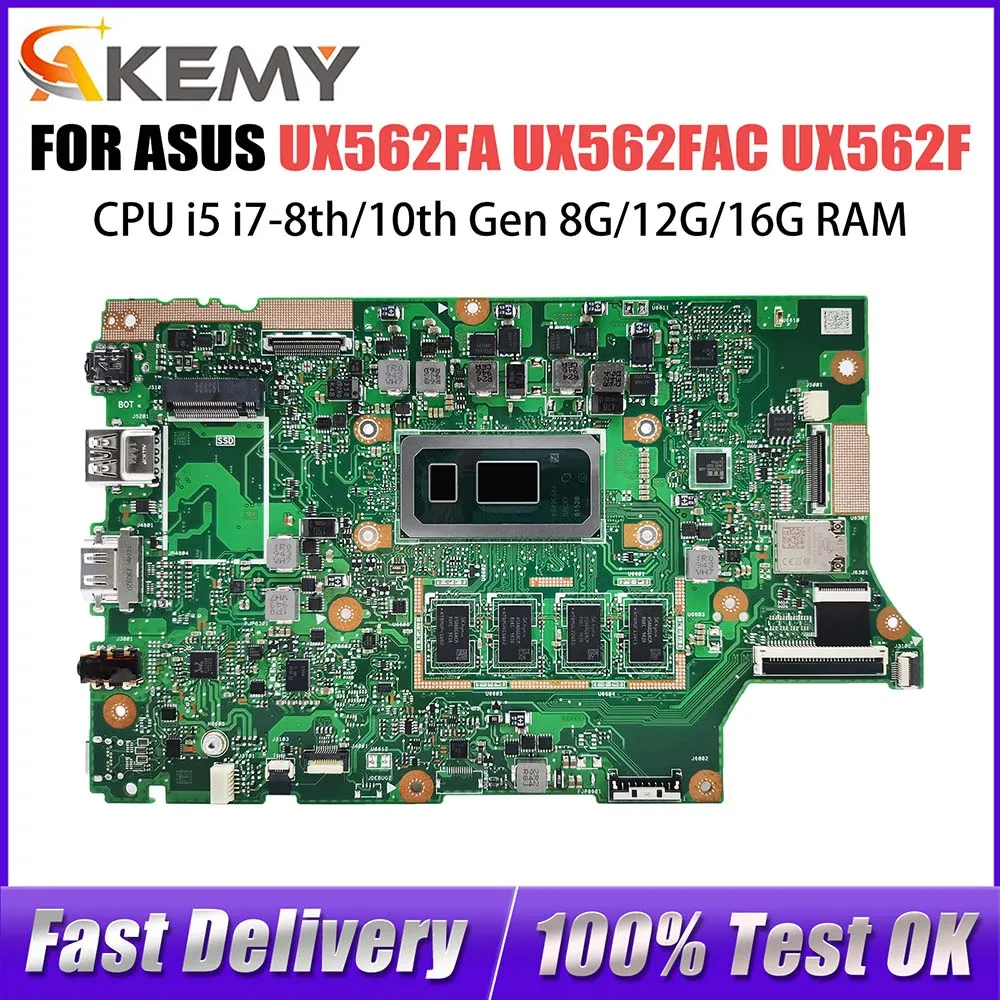 

UX562FAC Laptop Motherboard For ASUS ZenBook UX562F UX562FA Q526FA Q526FAC Mainboard I5 I7 CPU 8G 12G 16G RAM Systemboard