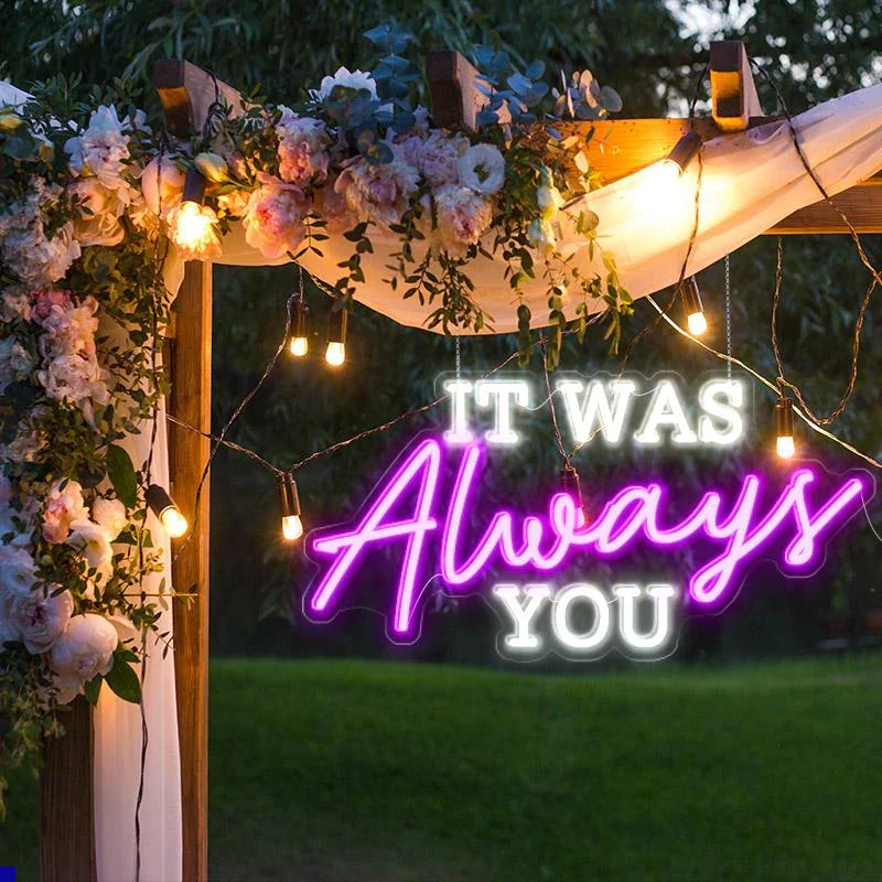 

Ineonlife It Was Always You Neon Sign Board Custom LED Wedding Party Proposal Mural Romantic Style Bedroom Room Wall Decor Gift