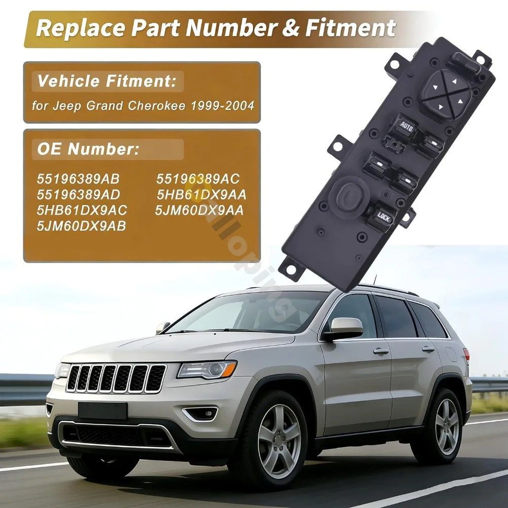 

For Jeep Grand Cherokee WJ 1999 2000 2001 2002 2003 2004 Master Driver Electric Power Window Switch Glass Lifter Control Button