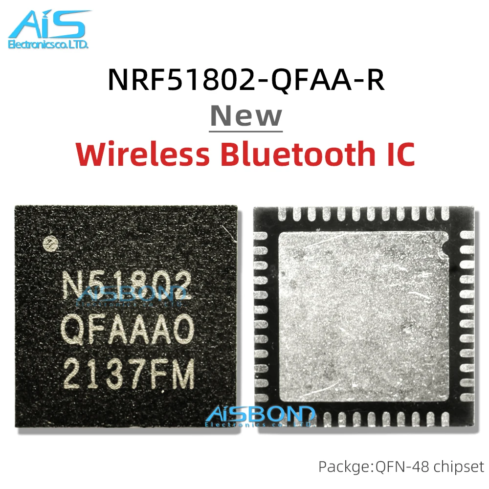 

5 шт./лот NRF52840-QIAA-R NRF51822-QFAC-R NRF52810-QFAA-R NRF51822-QFAA-R NRF51802-QFAA-R NRF52832-QFAA-R NRF52810-QCAA-R