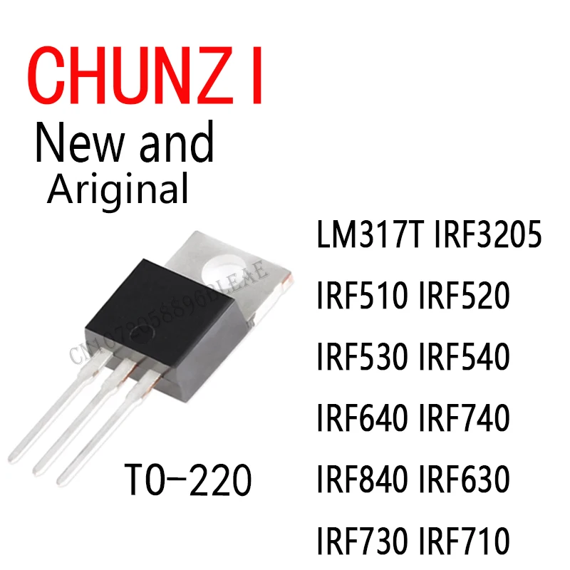 10PCS TO-220 IRF510N IRF540N IRF640N TO220 LM317T IRF3205 IRF510 IRF520 IRF530 IRF540 IRF640 IRF740 IRF840 IRF630 IRF730 IRF710