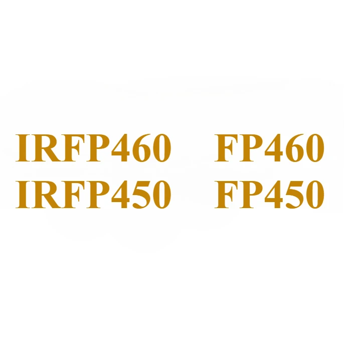 

Original IRFP460 FP460 IRFP450 FP450