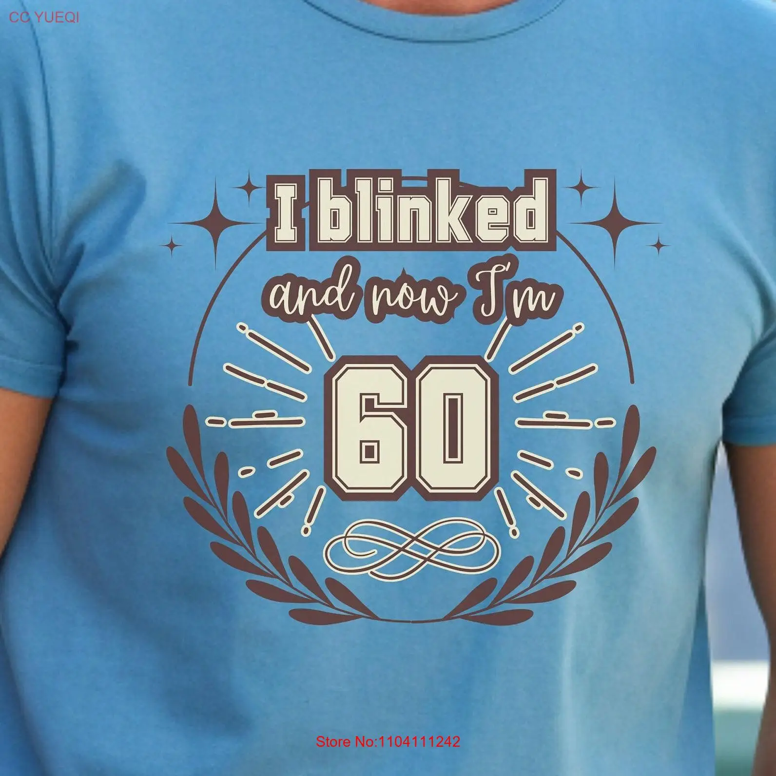 

I Blinked and Now I'm 60 T Shirt Funny 60th Birthday Top Sixtieth Party Turning Sixty Bella Canvas long or short sleeves