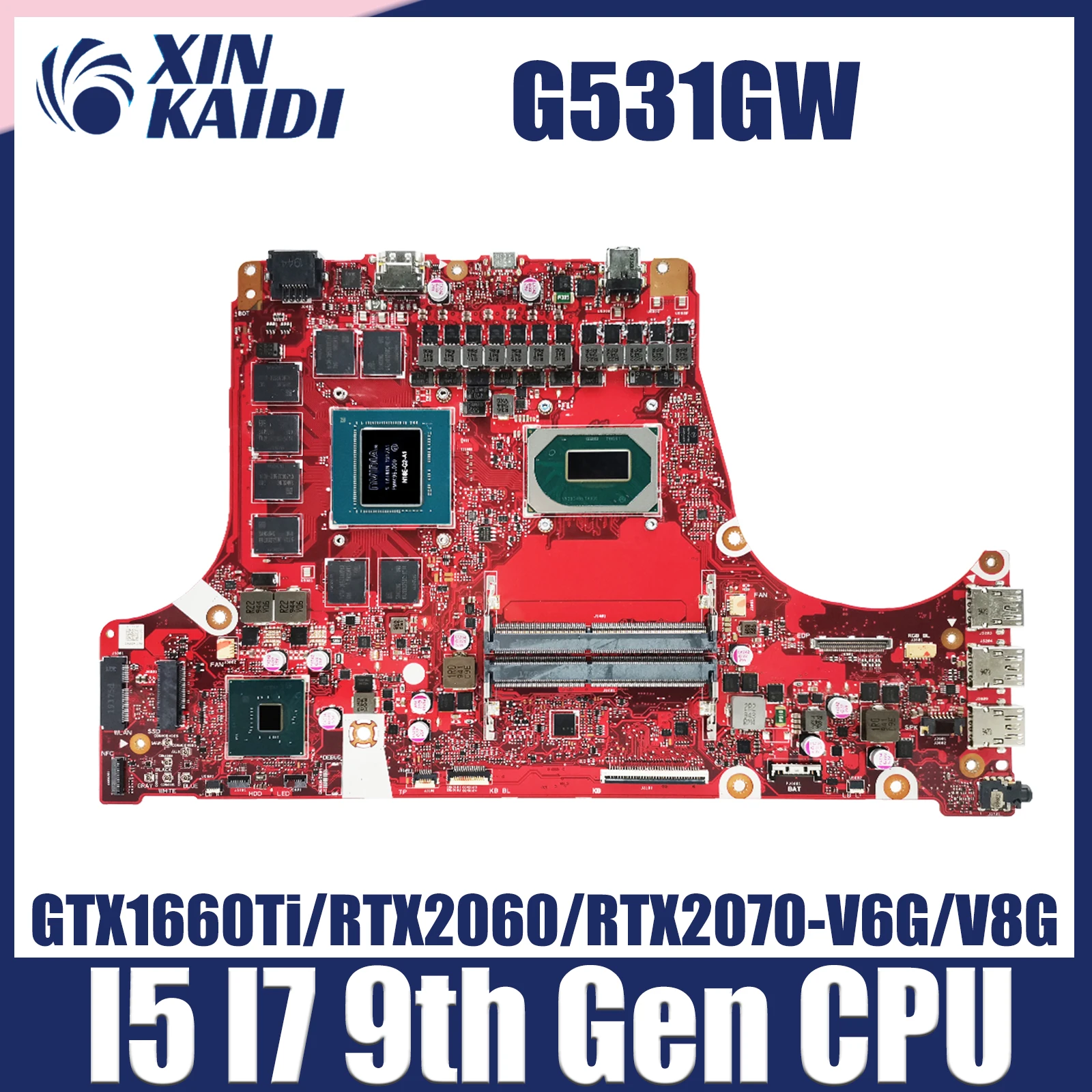 

Mainboard For ASUS G531GW G731GW G531GV G731GV G531GU G731GU G731G G531G S5D S7D Laptop Motherboard i5 i7 9th Gen CPU V6G V8G