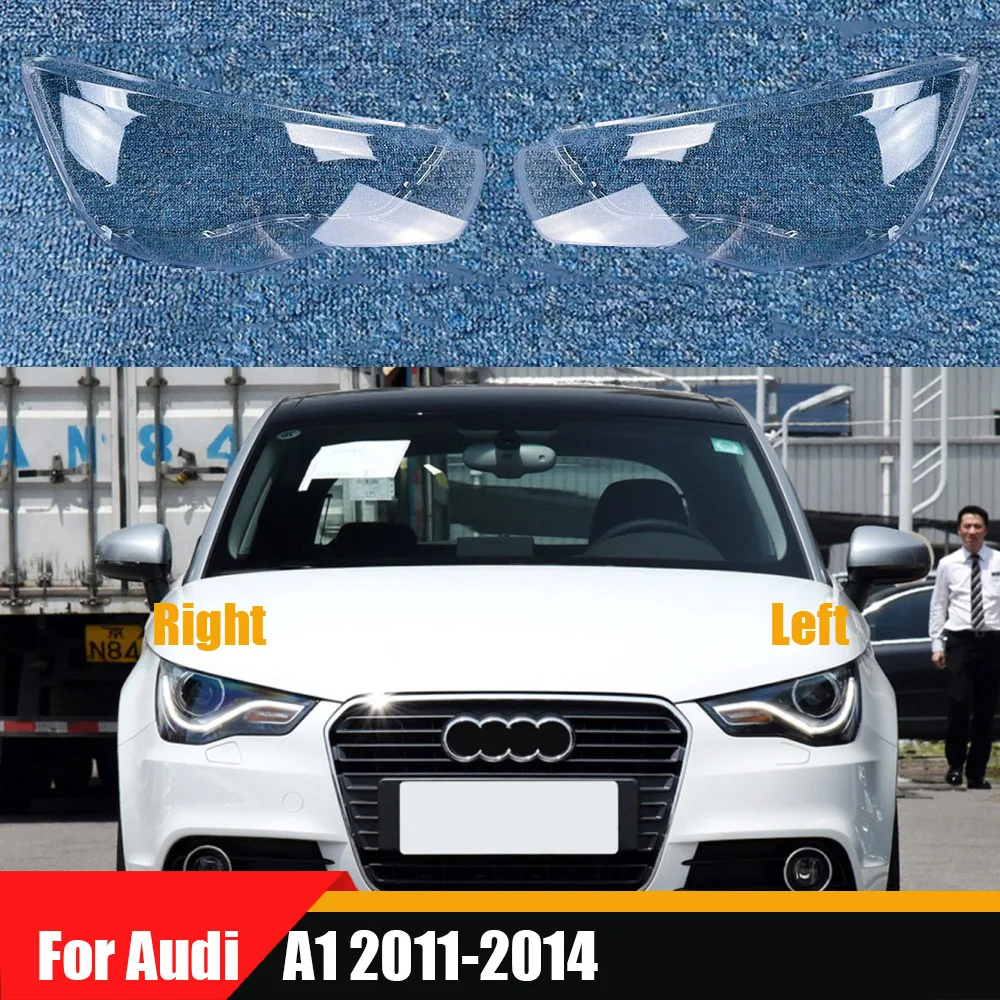 

For Audi A1 2011-2014 Headlamp Lamp Shell Headlight Cover Transparent Lens Plexiglass Replace Original Lampshade