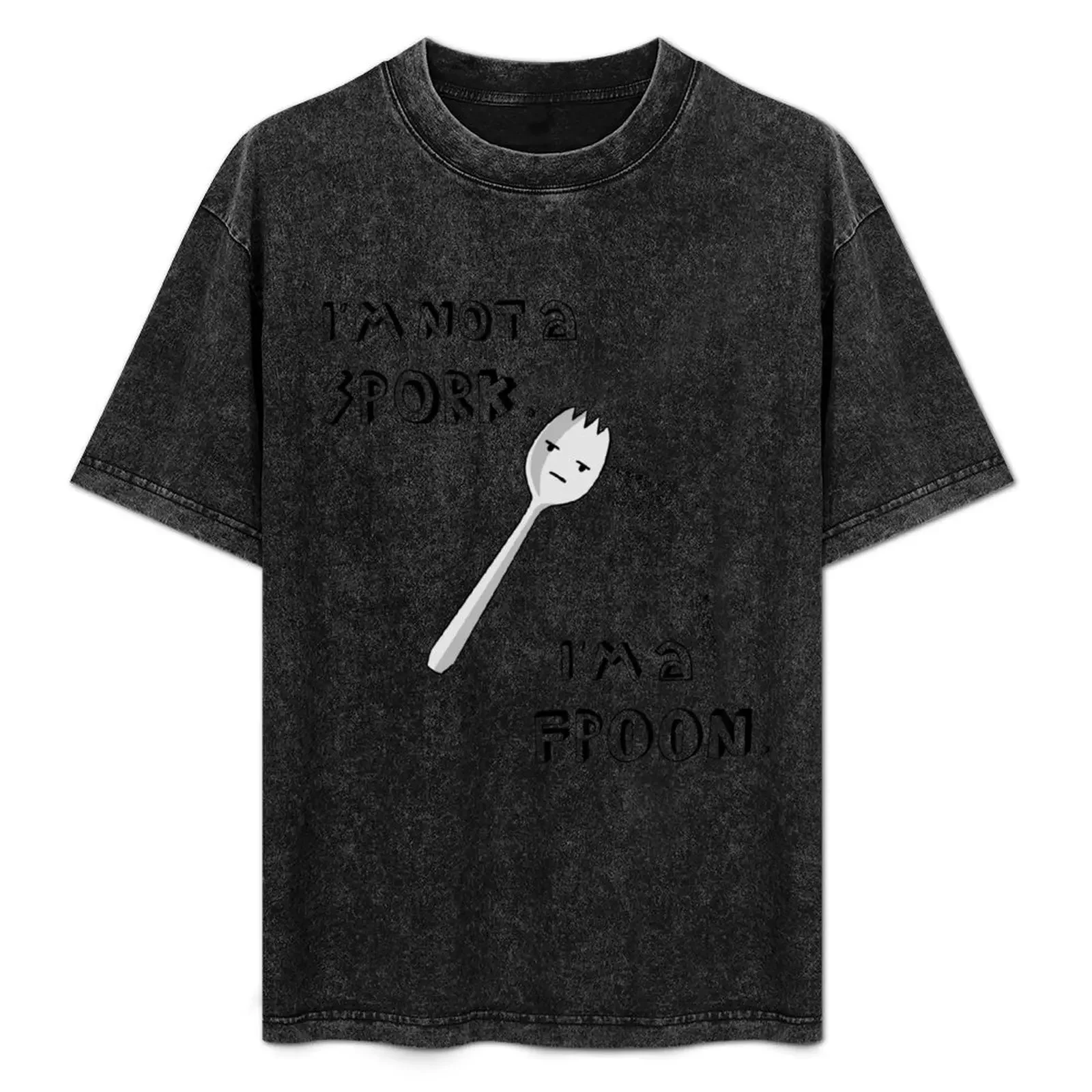 

I'm Not A Spork, I'm a Fpoon T-Shirt man t shirt summer t shirts for man cotton soft T-Shirt
