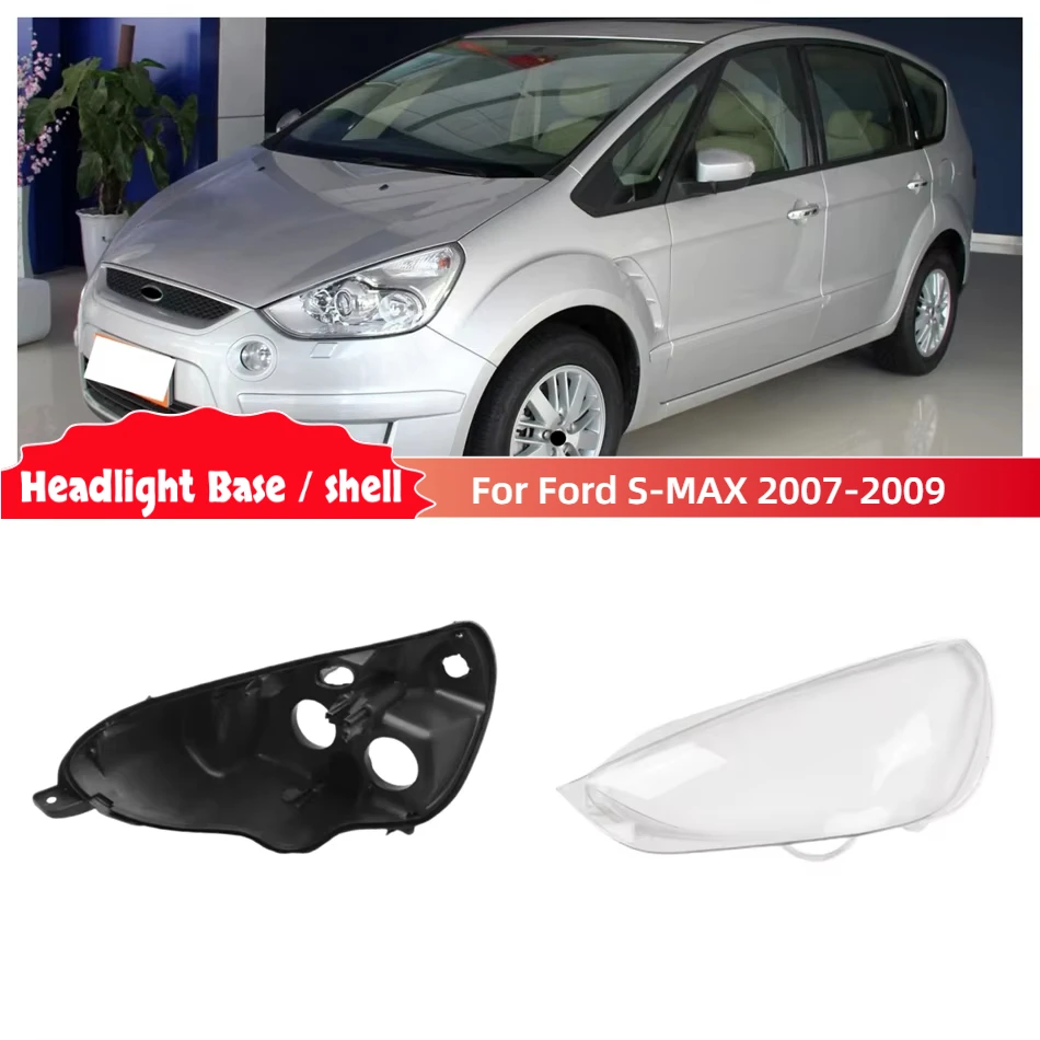 

Для Ford S-MAX 2007 2008 2009, аксессуары, автомобильное основание, корпус фары, держатель лампы, крышка лампы