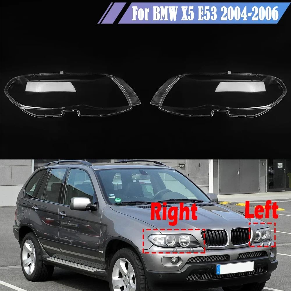 

For BMW X5 E53 2004 2005 2006 2007 Car Front Headlight Lens Cover Auto Shell Transparent Headlamp Lampshade Head Lamp Cover