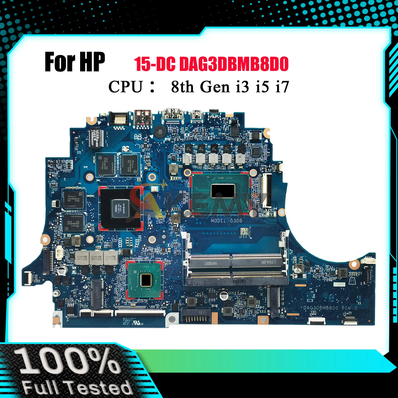 

DAG3DBMB8D0 Laptop Motherboard For HP Omen 15-DC With i5 i7 CPU GTX1050Ti GTX1050 4GB GPU L24331-601 L24330-601