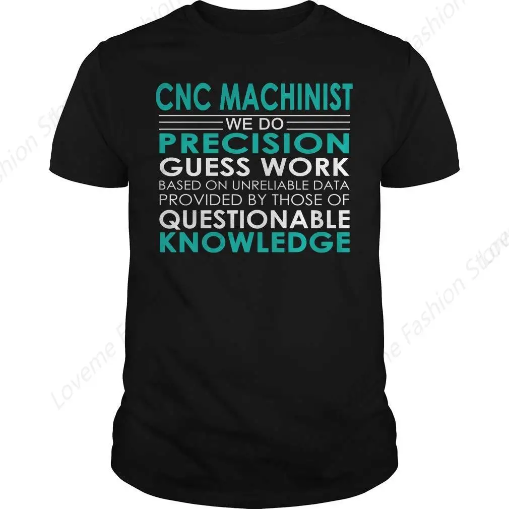 CNC Machinist - Precision Guess Work - Job Shirt Black