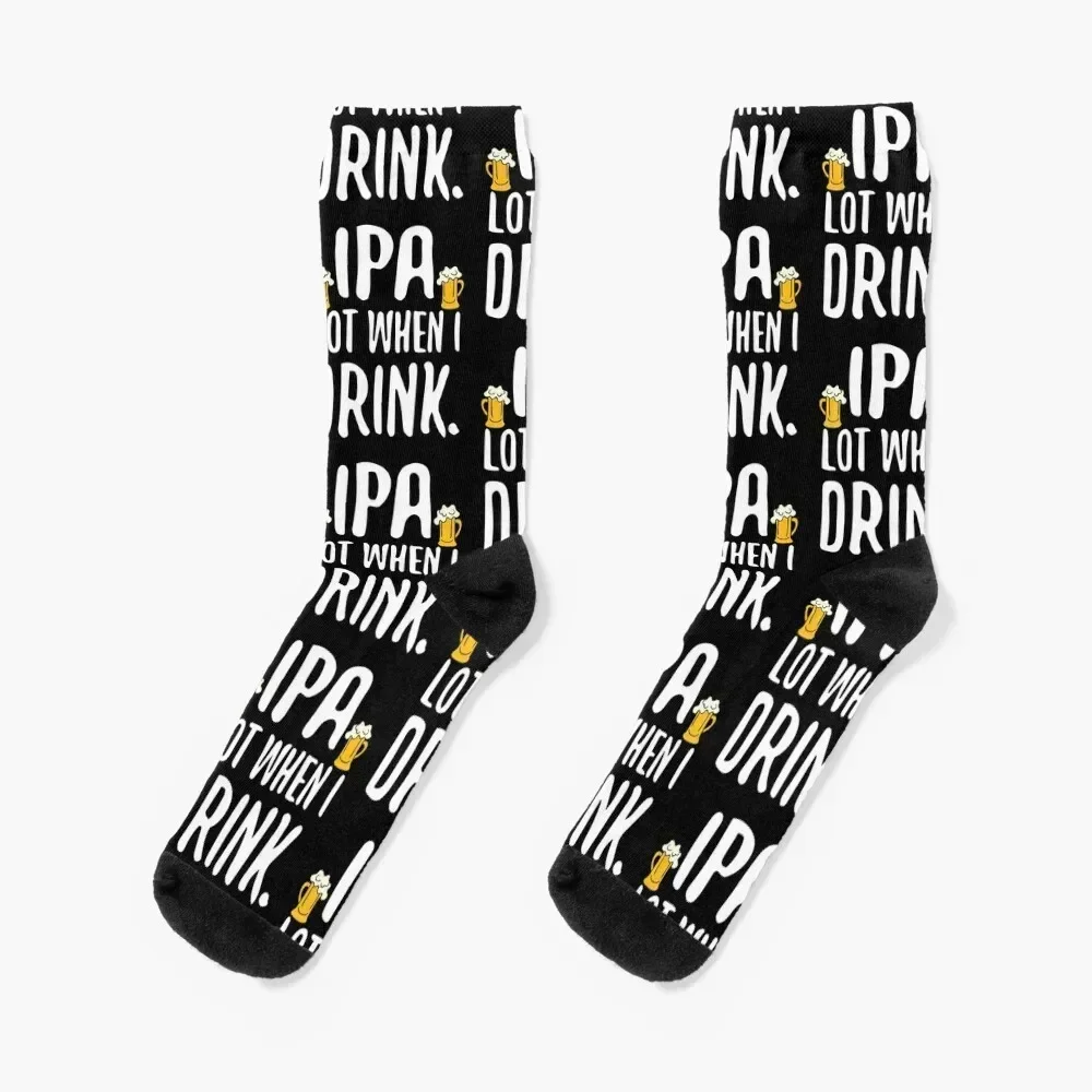 

Funny IPA Lot When I Drink Craft Beer Drinker Socks Stockings man sports stockings halloween Woman Socks Men's