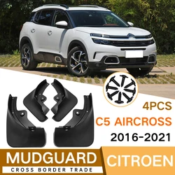 Car Mud Flaps For Citroen C5 AIRCROSS 2016-2021 Splash Guards Fender Mudflaps Automotive Exterior Accessories Auto Parts