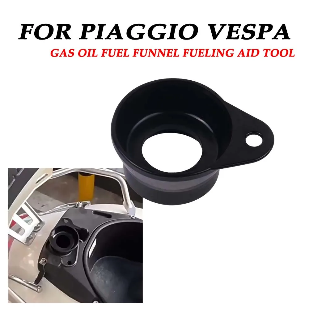

Gas Oil Fuel Funnel Fueling Aid Tool Refueling Automatic Gun Jumping For Vespa GTS 300 250 125 Primavera Sprint 150 Accessories
