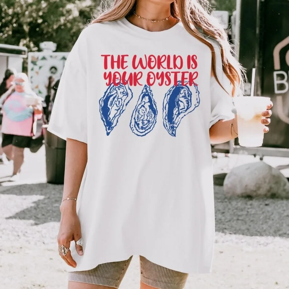 オイスターシャツ 世界はあなたのものである オイスター漁師の美学 海岸の女性用トップス シーフード服 ポジティブシャツ インスピレーションを与える