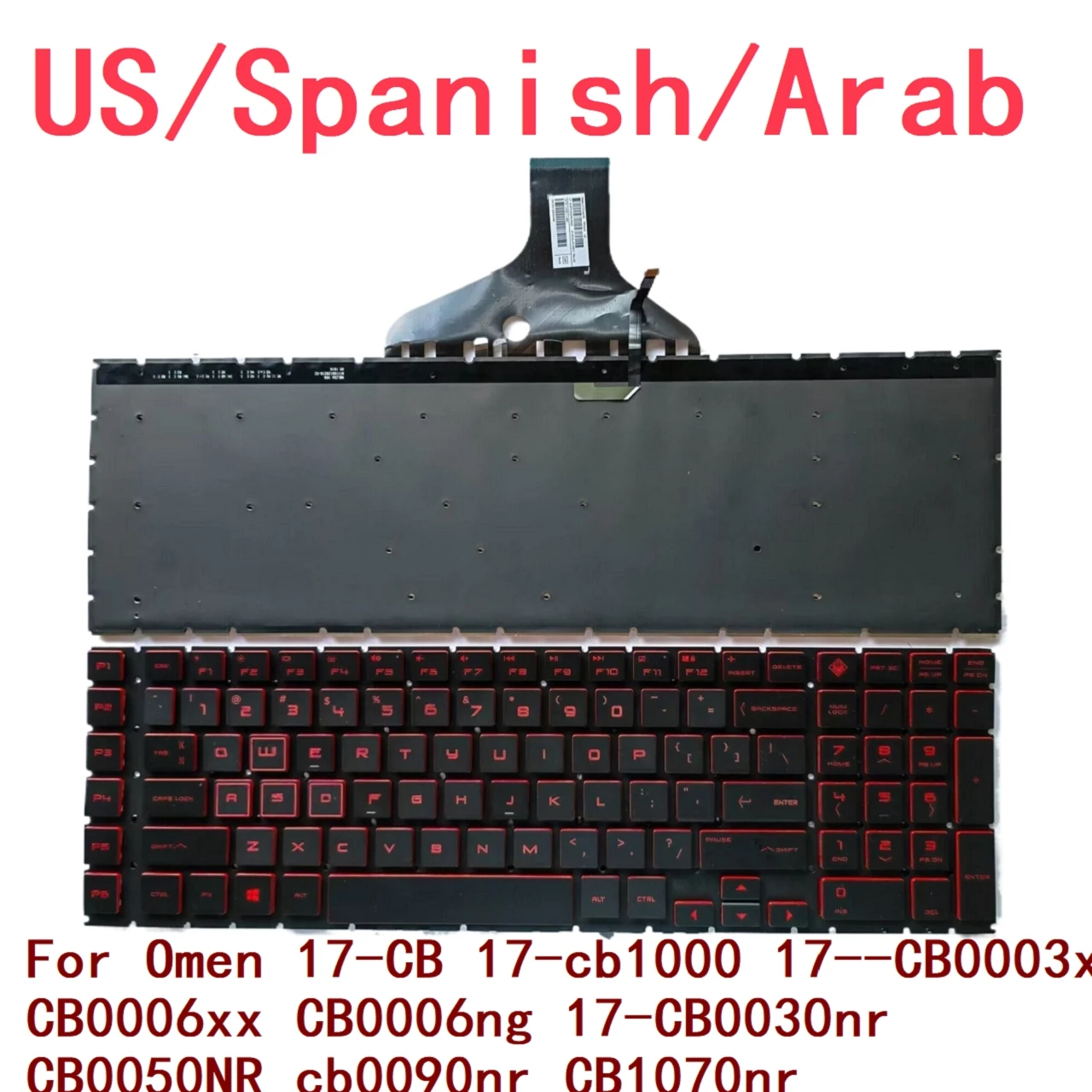 US Spanish Arab RGB Keyboard For HP Omen 17-CB 17-cb1000 17--CB0003xx CB0006xx CB0006ng 17-CB0030nr CB0050NR cb0090nr CB1070nr