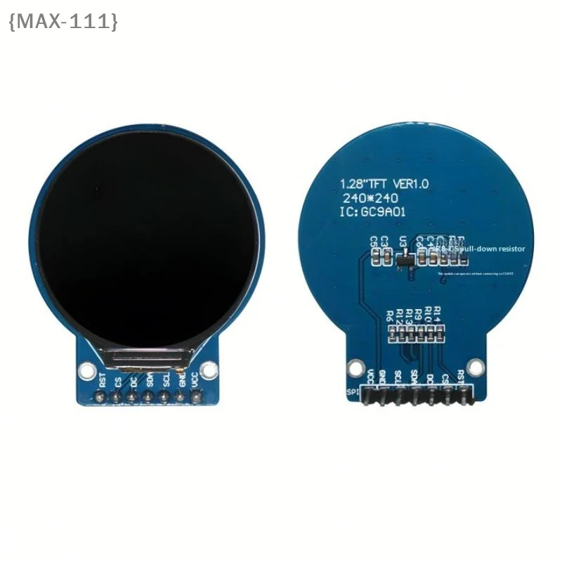 【F2-MAX111】1.28 Inch Round TFT LCD Module GC9A01 - 240x240 RGB Display 4-Wire SPI for Arduino DIY