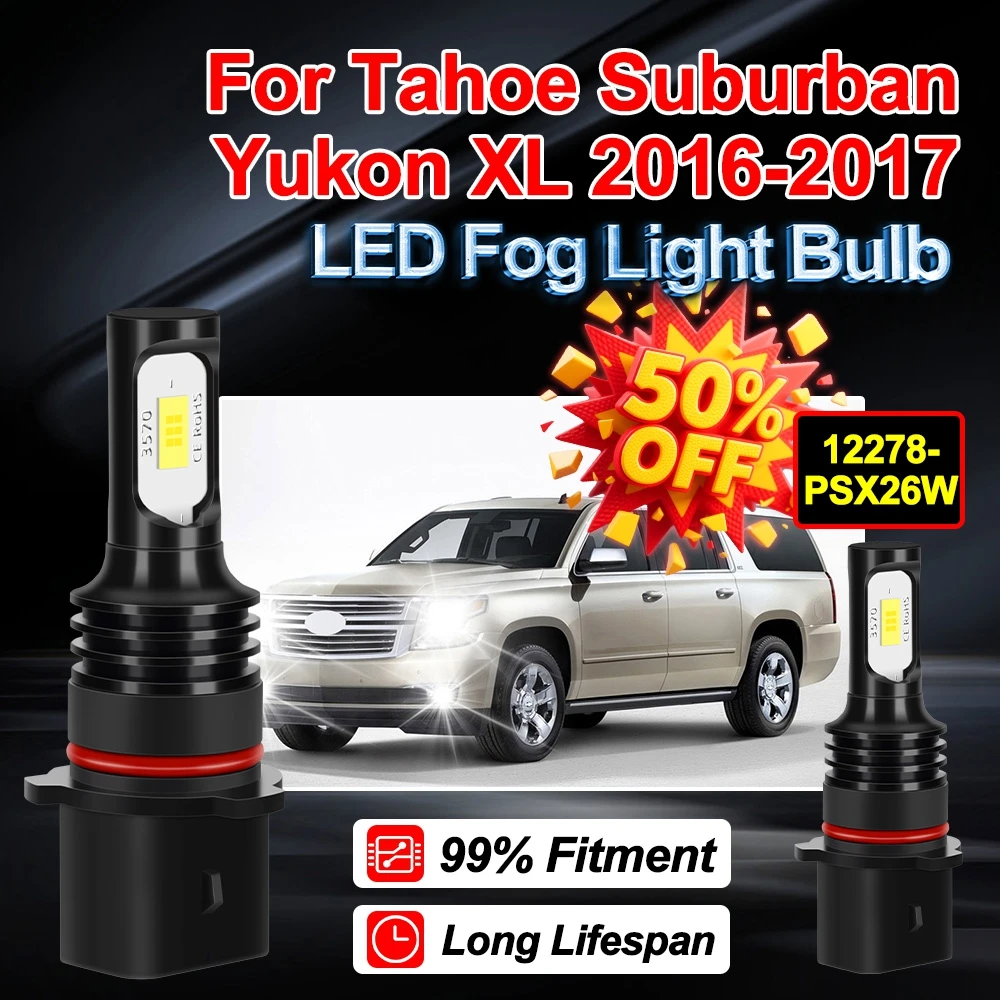 

300 Вт Автомобильные светодиодные противотуманные фары Ампулы 12278 PSX26W для Tahoe Suburban Yukon XL 2016-2017 6000K Автоматические противотуманные фары 20000LM Супер яркие