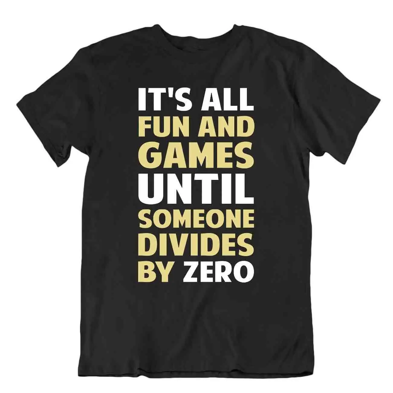 Divider par zéro n'est pas un jeu T-Shirt drôle professeur de mathématiques T-Shirt blague chemise