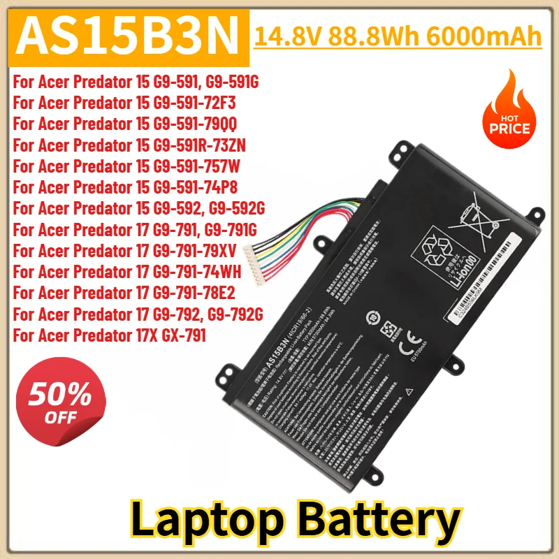 AS15B3N Laptop Battery 6000mAh For Acer Predator 15 G9-591 G9-591G G9-591-72F3 G9-591-79QQ G9-591R-73ZN G9-591-757W Battery