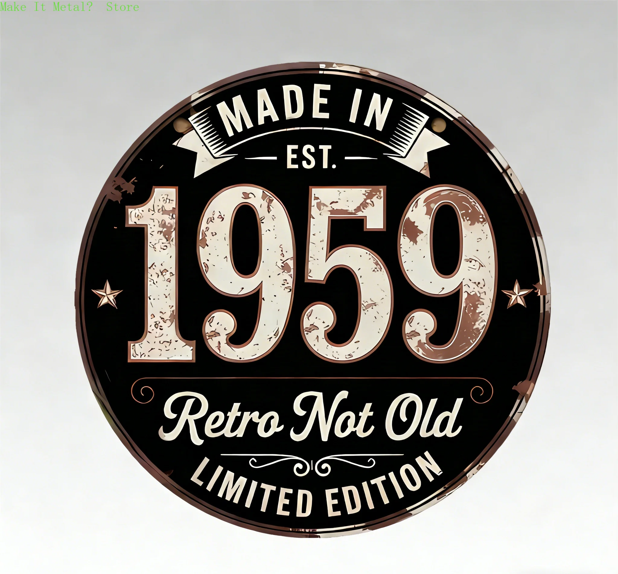 Made in 1958 Retro Not Old Round Metal Sign, Limited Edition Vintage Wall Decor for Bar Cafe Home