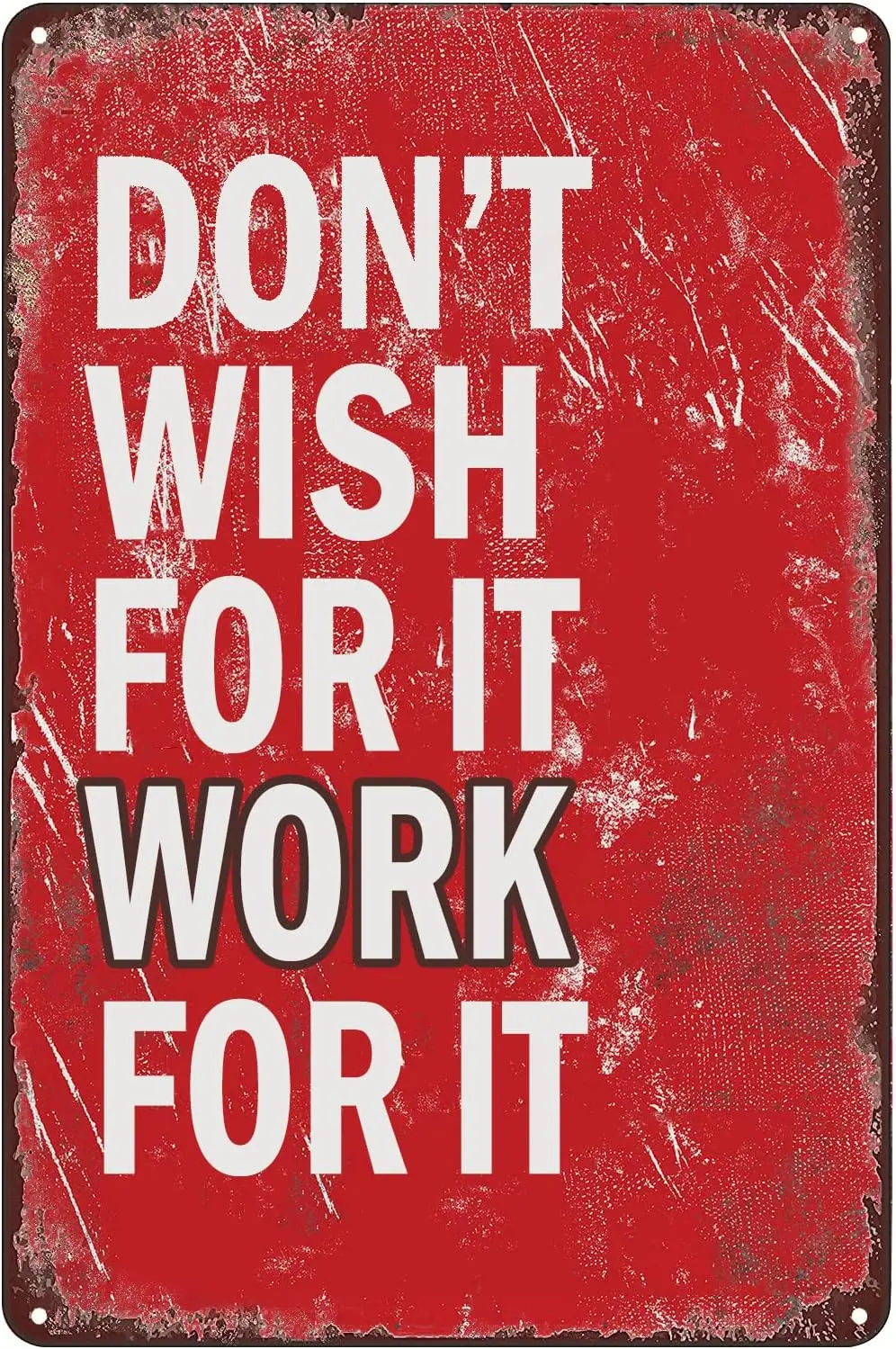 Vintage Metal Signs Dont Work For It Tin Sign Inspirational Motivational Quote Poster Wall Art Decor Plaque for Home Bar Pub Caf