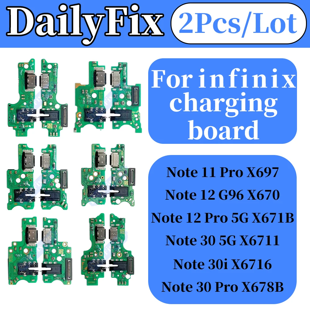 Suitable for Infinix Note 11 Pro 12 G96 12Pro 5 30 5G 30i 30 Pro Phone Bottom Charging Board X697 X670 X671B X6711 X6716 X678B U