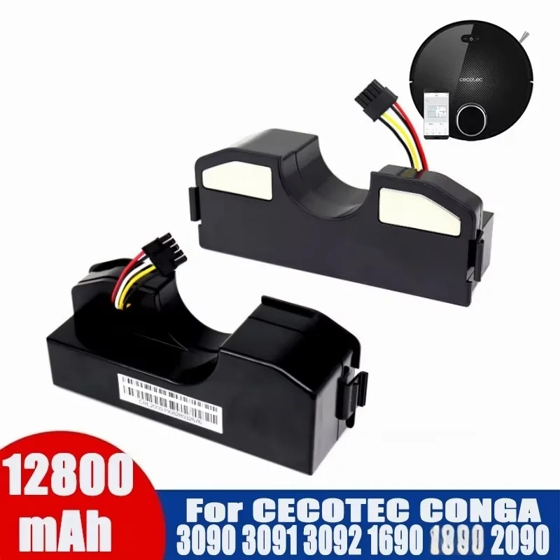 Li Ion Battery 14.4V 12800mAh for Cecotec Conga 3090 3091 3092 2090 Robotic Vacuum Cleaner Conga 3090 Accessories Replacement