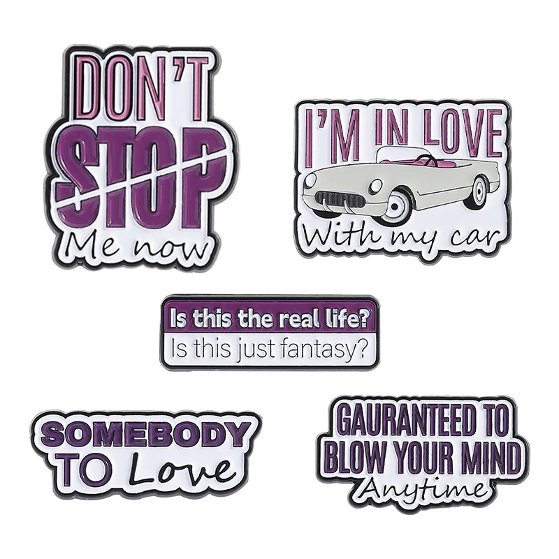 

Rock Music Lyrics Enamel Pins SOMEBODY TO Love DON'T STOP Me NOW Brooches Backpack Lapel Badge Jewelry Gift for Fans Friends