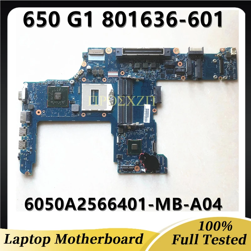 

801636-001 801636-501 801636-601 Mainboard FOR HP 650 G1 Laptop Motherboard 6050A2566401-MB-A04 With QM87 100% Full Working Well