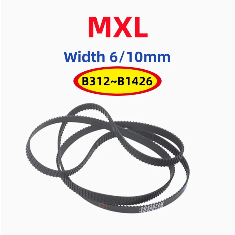 1PCS MXL Black Rubber Timing Belt Width 6/10mm Closed-Loop Synchronous Blets B312/B315/B318/B320/B323/B324/B326~B1426