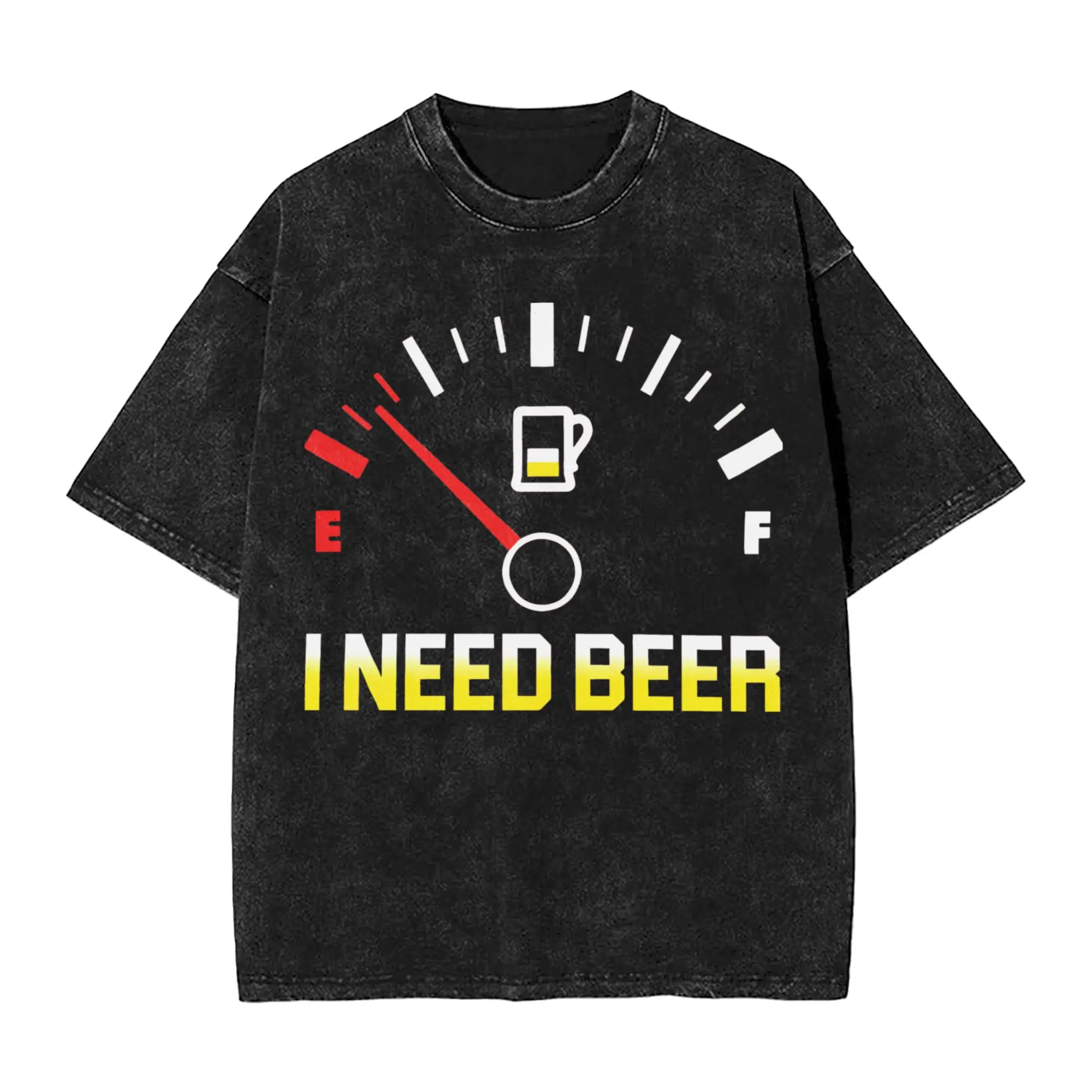 Funny I Need A Beer  T-Shirts Men Crew Neck 100% Cotton Washed T Shirt Fuel Gauge Short Sleeve Tees Big Size Tops