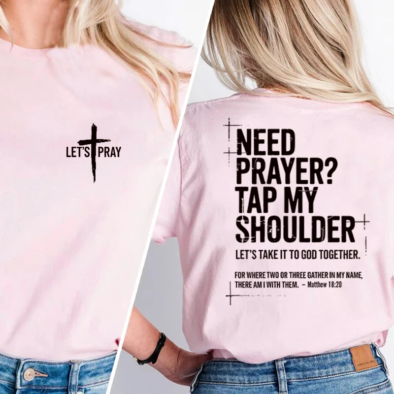 Need Prayer Tap My Shoulder T-Shirt Men Women Bible Christian Dad T Shirt Praying Mom Gift  Trendy Christians Short Sleeve Tees