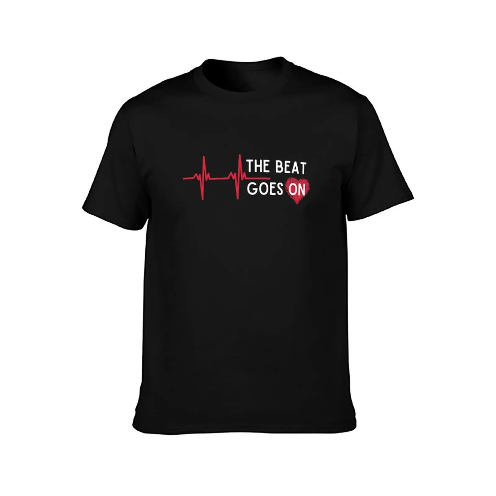 Heart Attack Surgery The Beat Goes On Survivor Rehab Recovery Men T Shirt t shirts for man cotton soft