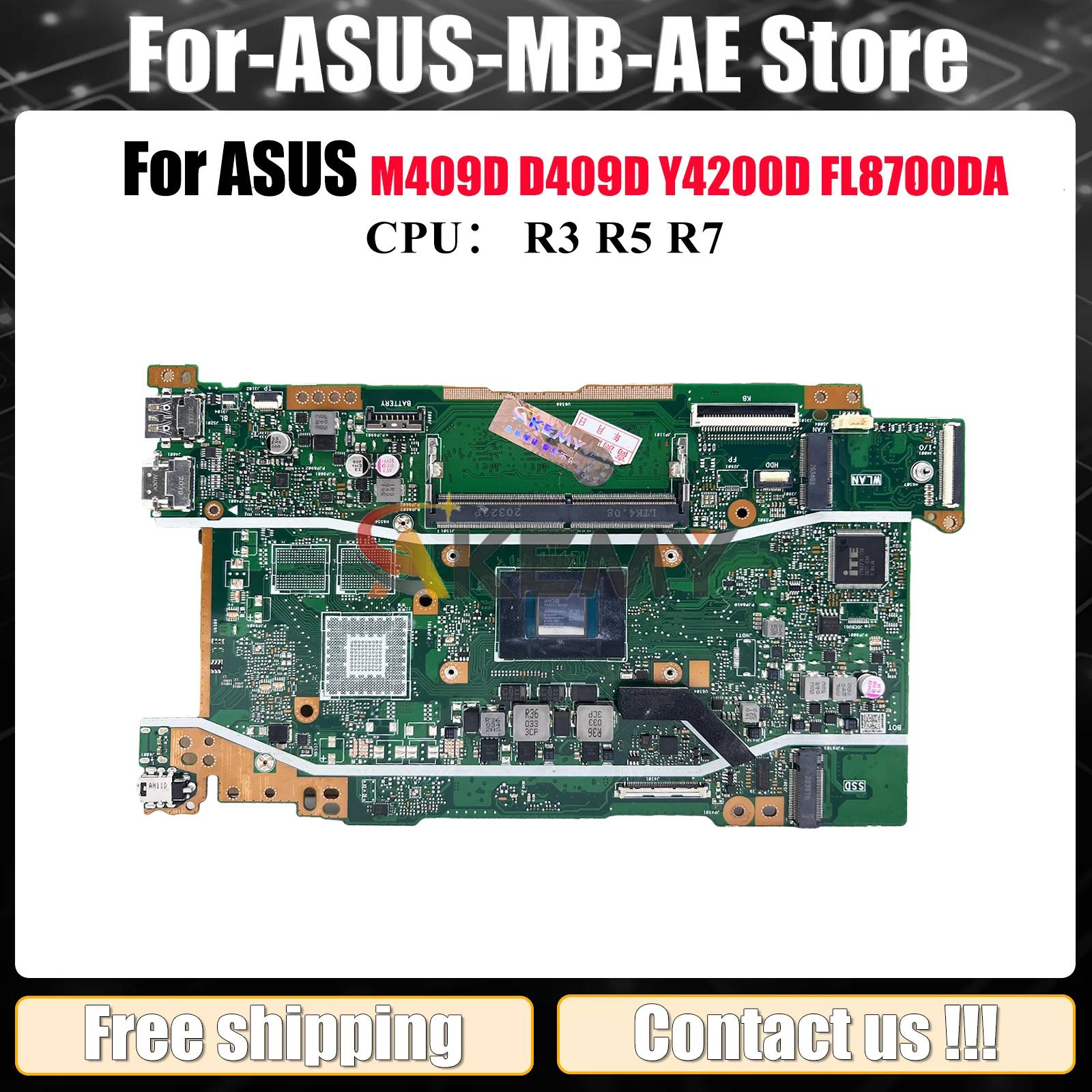 

X409DA Материнская плата для ноутбука ASUS X409DL D509D Y4200D FL8700DA X409D M409D X409DAP D409D X409DJ M509D Материнская плата с процессором R3 R5 R7