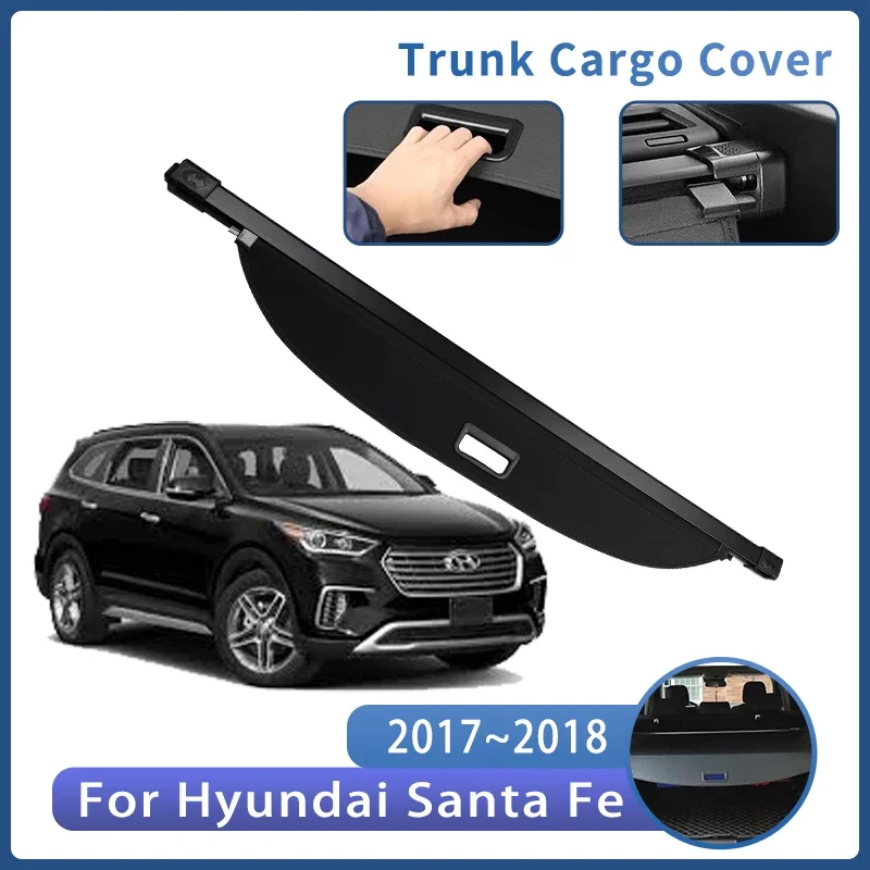 Car Trunk Bracket For Hyundai Santa Fe DM SWB 2017 2018 Rear Trunk Cargo Cover Retractable Curtain Auto Interior Accessories