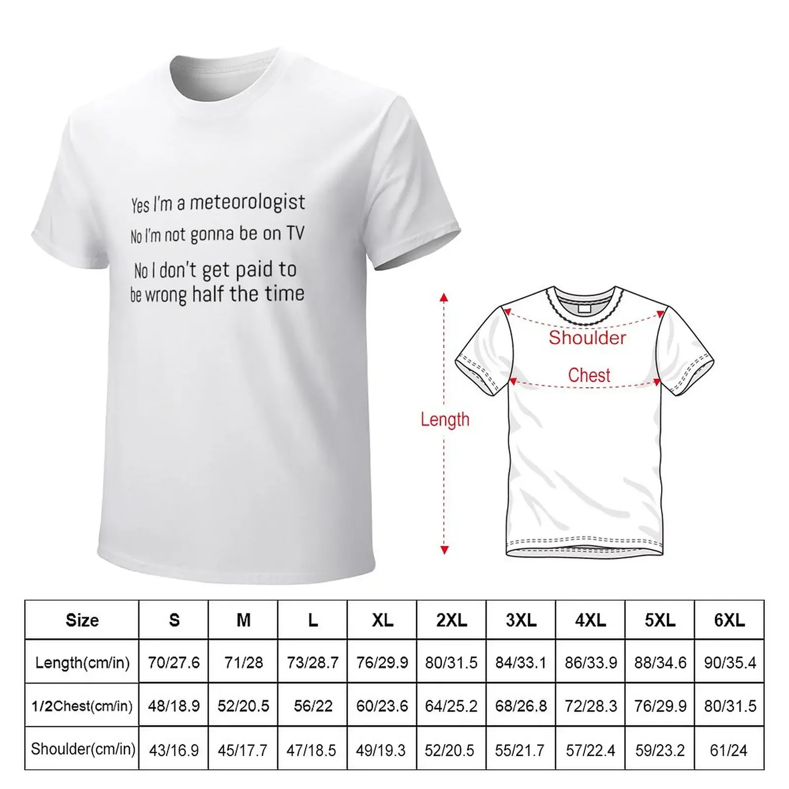 Funny Weather Meteorologist T-Shirt tees kawaii clothes designer t shirt men