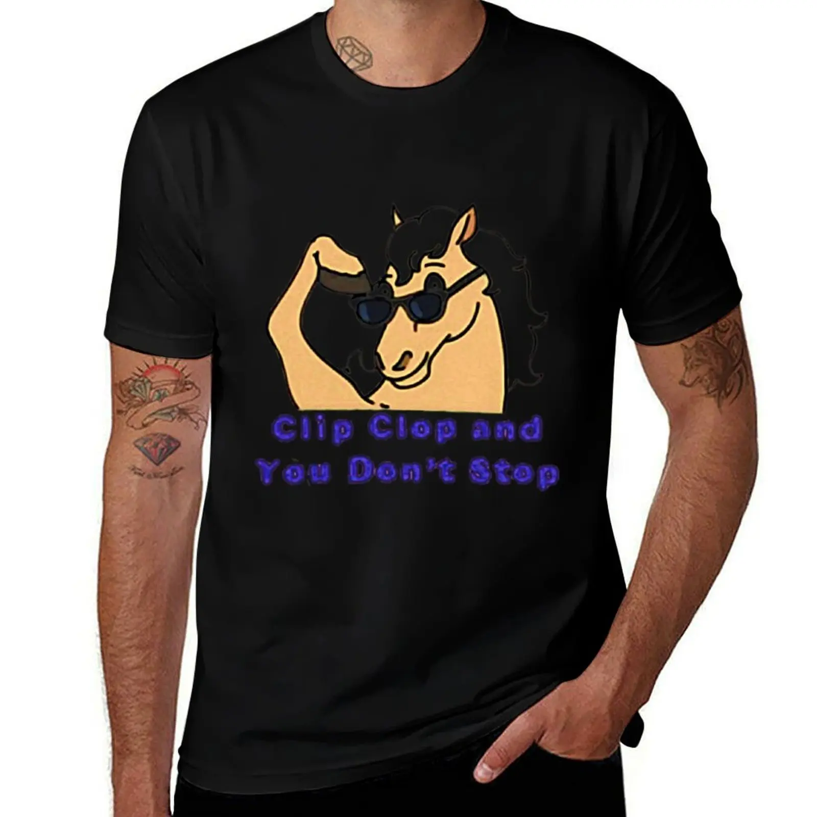 

Clip Clop And You Don't Stop T-Shirt t shirt custom print t shirt for man t shirts for man graphic tees T-shirt