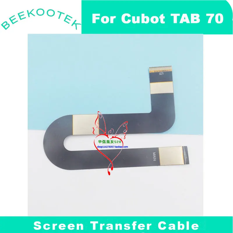 New Original Cubot TAB 70 Display Screen FPC Transfer Cable flex FPC Accessories For Cubot TAB 70 Tablet